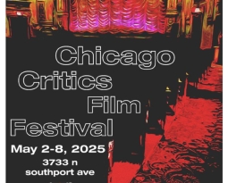 2025 Chicago Critics Film Festival Preview- 5 Must See Movies
